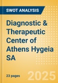 Diagnostic & Therapeutic Center of Athens Hygeia SA - Strategic SWOT Analysis Review- Product Image