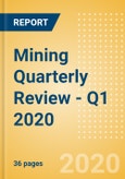 Mining Quarterly Review - Q1 2020- Product Image