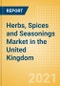 Herbs, Spices and Seasonings (Seasonings, Dressings and Sauces) Market in the United Kingdom - Outlook to 2024; Market Size, Growth and Forecast Analytics (updated with COVID-19 Impact) - Product Thumbnail Image