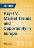 Pay-TV Market Trends and Opportunity in Europe- Product Image