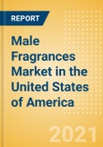 Male Fragrances (Fragrances) Market in the United States of America - Outlook to 2024; Market Size, Growth and Forecast Analytics (updated with COVID-19 Impact)- Product Image