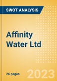 Affinity Water Ltd - Strategic SWOT Analysis Review- Product Image