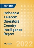 Indonesia Telecom Operators Country Intelligence Report- Product Image