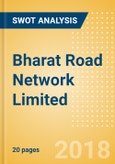 Bharat Road Network Limited (BRNL) - Strategic SWOT Analysis Review- Product Image