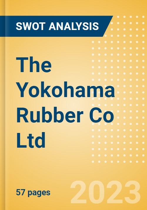 groet helikopter bijtend The Yokohama Rubber Co Ltd (5101) - Financial and Strategic SWOT Analysis  Review
