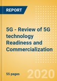 5G - Review of 5G technology Readiness and Commercialization- Product Image