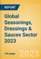 Opportunities in the Global Seasonings, Dressings & Sauces Sector 2023 - Product Image