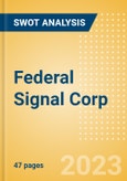 Federal Signal Corp (FSS) - Financial and Strategic SWOT Analysis Review- Product Image