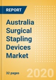 Australia Surgical Stapling Devices Market Outlook to 2025 - External Surgical Stapling Devices and Internal Surgical Stapling Devices- Product Image