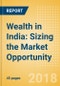 Wealth in India: Sizing the Market Opportunity - Product Thumbnail Image