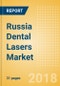 Russia Dental Lasers Market Outlook to 2025 - Product Thumbnail Image