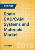 Spain CAD/CAM Systems and Materials Market Outlook to 2025- Product Image