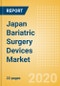 Japan Bariatric Surgery Devices Market Outlook to 2025 - Gastric Balloons and Gastric Bands - Product Thumbnail Image