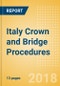 Italy Crown and Bridge Procedures Outlook to 2025 - Product Thumbnail Image