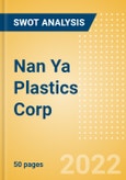 Nan Ya Plastics Corp (1303) - Financial and Strategic SWOT Analysis Review- Product Image