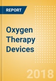 Oxygen Therapy Devices (Wound Care Devices) - Global Market Analysis and Forecast Model- Product Image