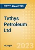 Tethys Petroleum Ltd (TPL) - Financial and Strategic SWOT Analysis Review- Product Image