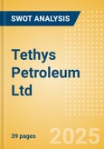 Tethys Petroleum Ltd (TPL) - Financial and Strategic SWOT Analysis Review- Product Image