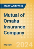 Mutual of Omaha Insurance Company - Strategic SWOT Analysis Review- Product Image