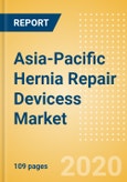 Asia-Pacific Hernia Repair Devicess Market Outlook to 2025 - Biological Meshes, Composite Meshes, Synthetic Meshes and Tack/Staples- Product Image