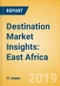 Destination Market Insights: East Africa - Analysis of destination markets, infrastructure and attractions, and risks and opportunities - Product Thumbnail Image