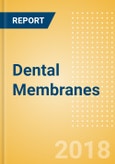 Dental Membranes (Dental Devices) - Global Market Analysis and Forecast Model- Product Image