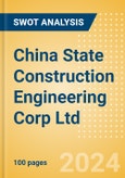 China State Construction Engineering Corp Ltd (601668) - Financial and Strategic SWOT Analysis Review- Product Image