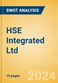 HSE Integrated Ltd - Strategic SWOT Analysis Review- Product Image