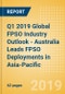 Q1 2019 Global FPSO Industry Outlook - Australia Leads FPSO Deployments in Asia-Pacific - Product Thumbnail Image