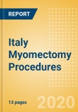 Italy Myomectomy Procedures Outlook to 2025- Product Image