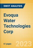 Evoqua Water Technologies Corp (AQUA) - Financial and Strategic SWOT Analysis Review- Product Image