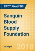 Sanquin Blood Supply Foundation - Strategic SWOT Analysis Review- Product Image