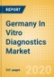 Germany In Vitro Diagnostics Market Outlook to 2025 - Cardiac Disease, Clinical Chemistry, Hematological Disorders and Others. - Product Image