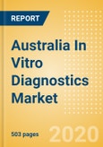Australia In Vitro Diagnostics Market Outlook to 2025 - Cardiac Disease, Clinical Chemistry, Hematological Disorders and Others.- Product Image