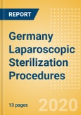 Germany Laparoscopic Sterilization Procedures Outlook to 2025 - Laparoscopic Sterilization Procedures using Tubal Clips and Laparoscopic Sterilization Procedures using Tubal Rings- Product Image
