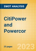 CitiPower and Powercor - Strategic SWOT Analysis Review- Product Image