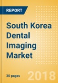 South Korea Dental Imaging Market Outlook to 2025- Product Image