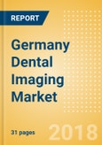Germany Dental Imaging Market Outlook to 2025- Product Image