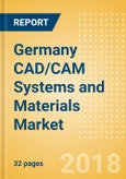 Germany CAD/CAM Systems and Materials Market Outlook to 2025- Product Image