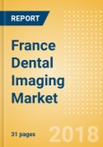 France Dental Imaging Market Outlook to 2025- Product Image