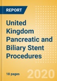 United Kingdom Pancreatic and Biliary Stent Procedures Outlook to 2025 - Endoscopic Retrograde Cholangiopancreatography (ERCP) Pancreatic and Biliary Stenting Procedures and Percutaneous Transhepatic Cholangiography (PTC) Biliary Stenting Procedures- Product Image