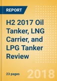 H2 2017 Oil Tanker, LNG Carrier, and LPG Tanker Review - COSCO Shipping Leads in Planned Crude Oil Tanker Additions- Product Image