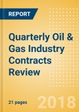 Quarterly Oil & Gas Industry Contracts Review - Upstream and Midstream Award Activity Buoyant in EMEA Region- Product Image