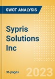 Sypris Solutions Inc (SYPR) - Financial and Strategic SWOT Analysis Review- Product Image