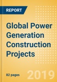 Project Insight - Global Power Generation Construction Projects- Product Image
