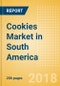 Cookies (Sweet Biscuits) (Bakery & Cereals) Market in South America - Outlook to 2022: Market Size, Growth and Forecast Analytics - Product Thumbnail Image