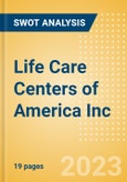 Life Care Centers of America Inc - Strategic SWOT Analysis Review- Product Image