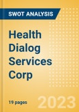 Health Dialog Services Corp - Strategic SWOT Analysis Review- Product Image