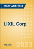 LIXIL Corp (5938) - Financial and Strategic SWOT Analysis Review- Product Image
