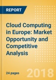 Cloud Computing in Europe: Market Opportunity and Competitive Analysis- Product Image